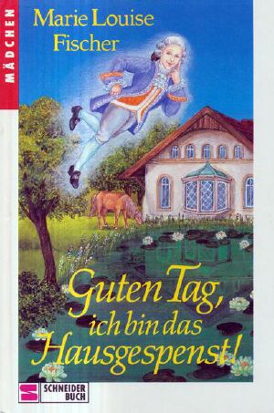 [Hausgespenst 01] • Guten Tag, ich bin das Hausgespenst